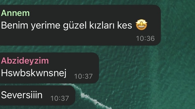 Sizin anneniz de böyle mi?