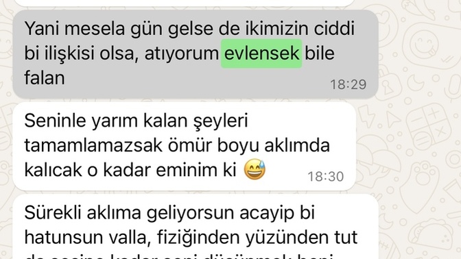 Kafayı benle sevişmeye takmış birini aşık etme şansım var mı?