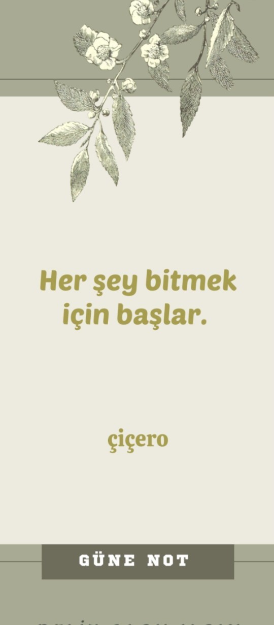 Her şey bitmek için mi başlar?