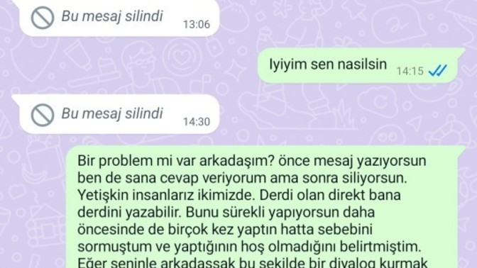 Yazdığı mesajı sürekli silen arkadaş?