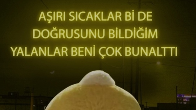 Sizi neler bunalttı?