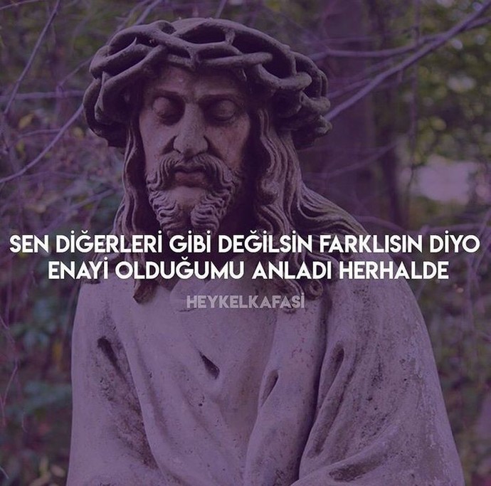 Sen çok farklısın dediğiniz ya da size öyle diyen oldu mu?
