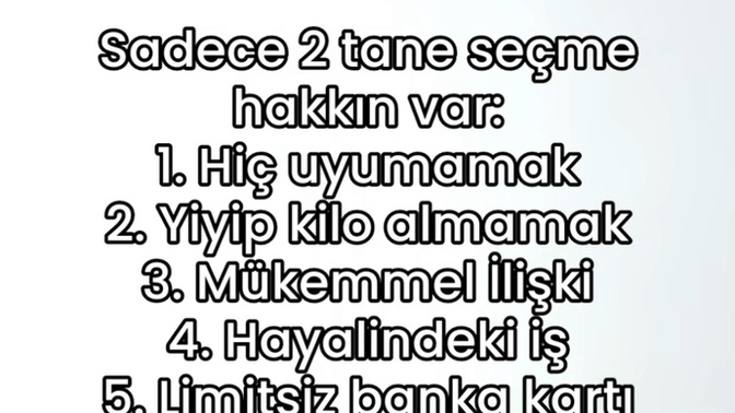 Seçeneklerden hangisini seçerdin?