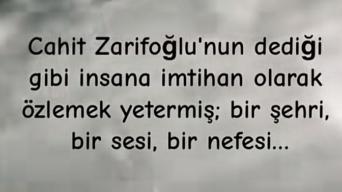 Neyi/kimi özlediniz?