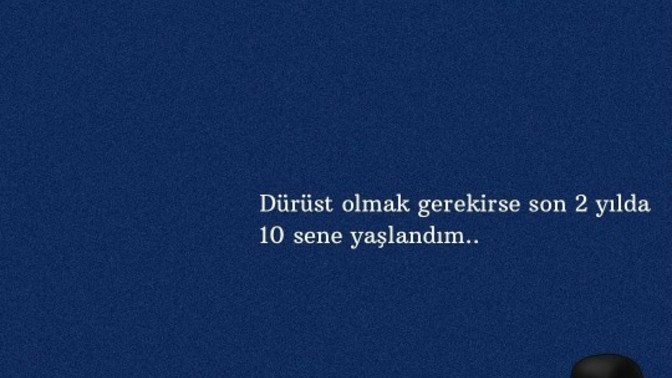 Sen ne kadar yaşlandın?
