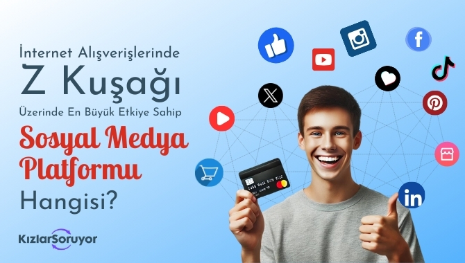 İnternet alışverişlerinde Z Kuşağı üzerinde en büyük etkiye sahip sosyal medya platformu sizce hangisi 🤖?