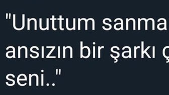 Hangi şarkı size "onu" hatırlatıyor?