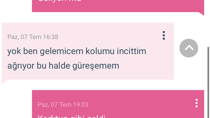 Merve kolum ağrıyor dedi gelmedi?