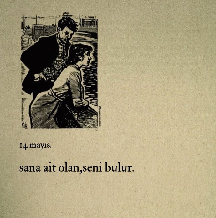 Bize ait olan bizi bulur mu?