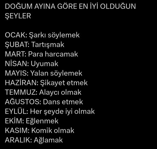 Doğduğunuz aya göre en iyi olduğunuz şey nedir?