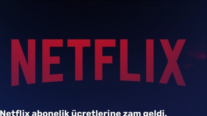 Netflix aylık paketlerine zam geldi, kimler kullanıyor?