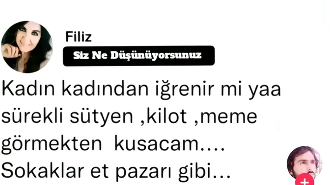 Kadın kadından igrenir mi sizce?
