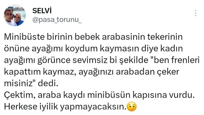 Hiç iyilik yaptığınıza pişman oldunuz mu?