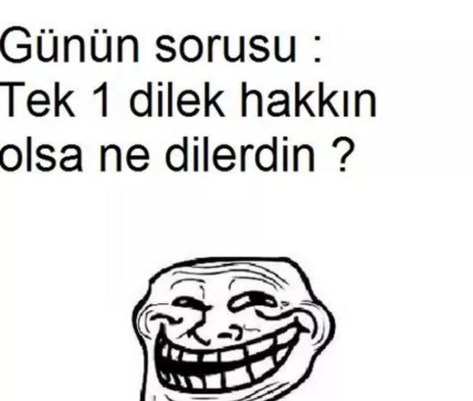 En çok istediğin şey olsa hangisi olur?
