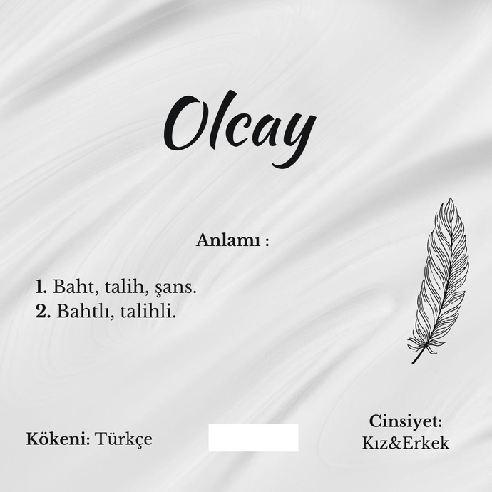 Olcay deyince akla ilk gelen kadın mı yoksa erkek mi oluyor?