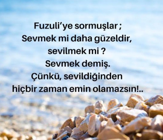 Sevmek mi daha güzeldir, sevilmek mi?