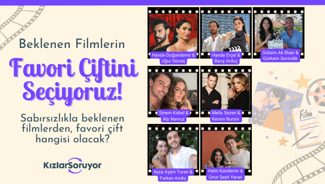Beklenen Filmlerin Favori Çifti Hangisi?