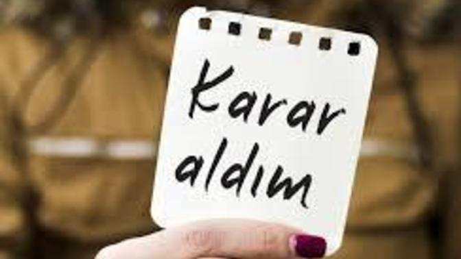 Bir sabah kalktığınızda ne gibi kararlar aldınız?