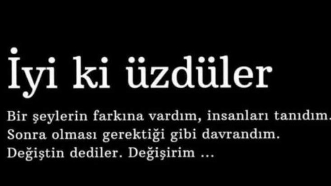 Seni üzen insanlara yol vermenin ilacı olduğunu biliyor musun?