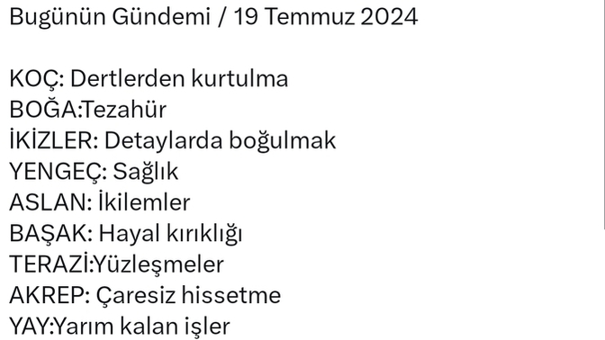 Burcunuzun bugünkü gündemii nedir?