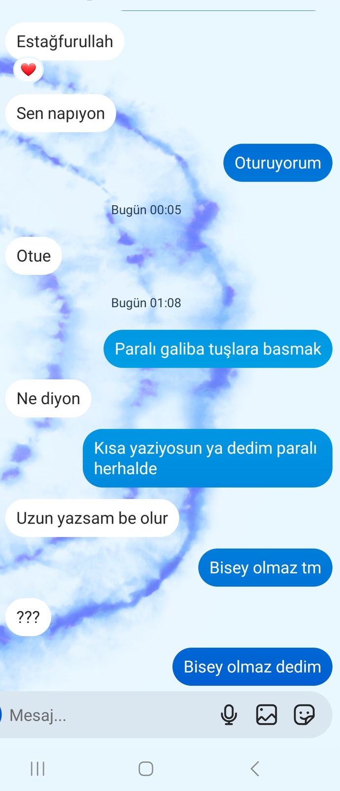 Bana karşı tiripli mi sizce?
