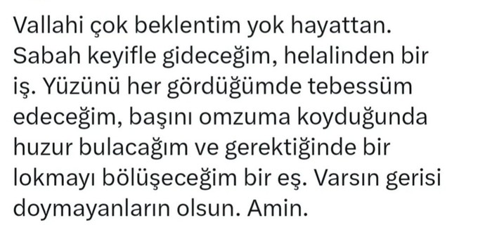 Sizin hayattan beklentileriniz nelerdir?