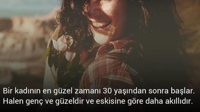 Bir kadının en güzel olduğu yaşlar sizce hangi yaşlardır?