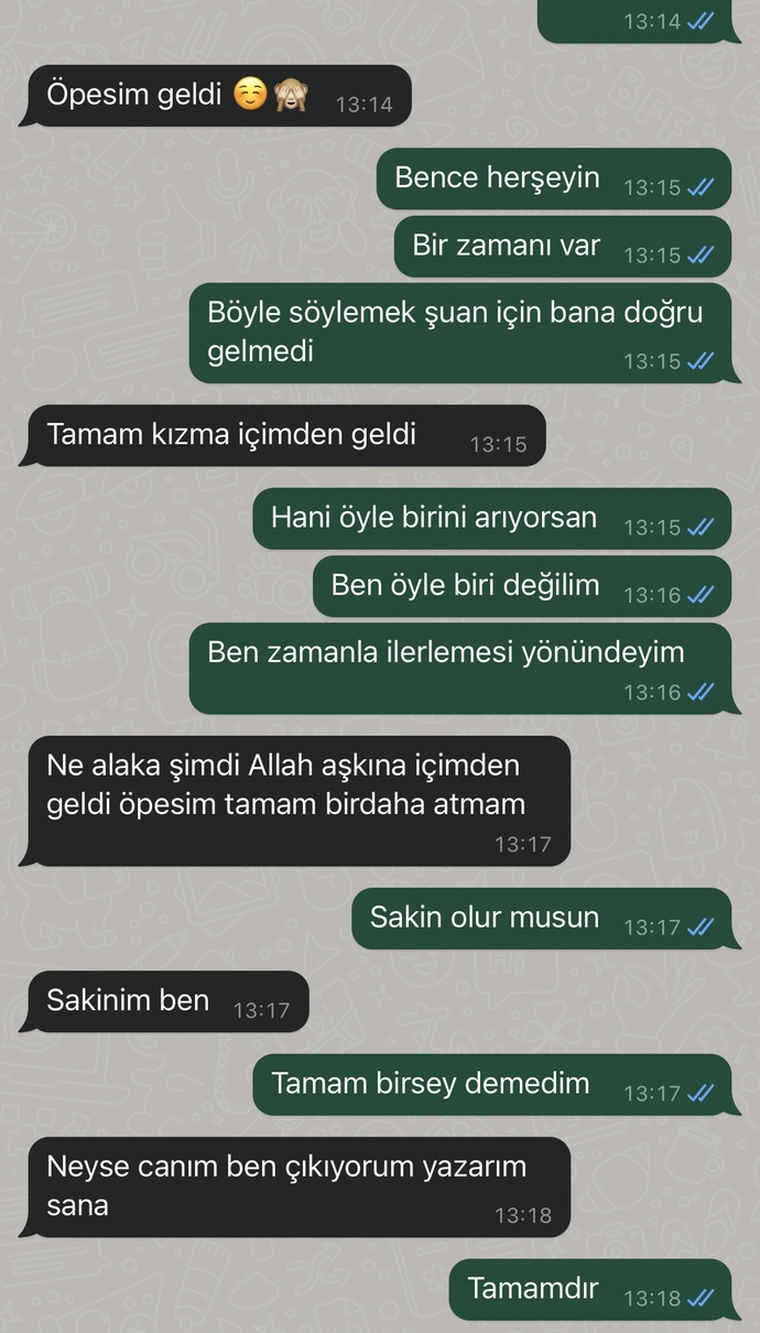 Yeni flört etmeye başladık 1 hafta oldu?