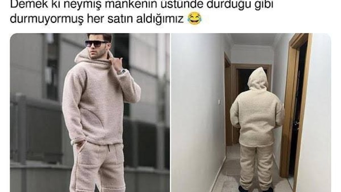 İnternetten severek aldığınız bir ürünü giyince siz de patates gibi oluyor musunuz?