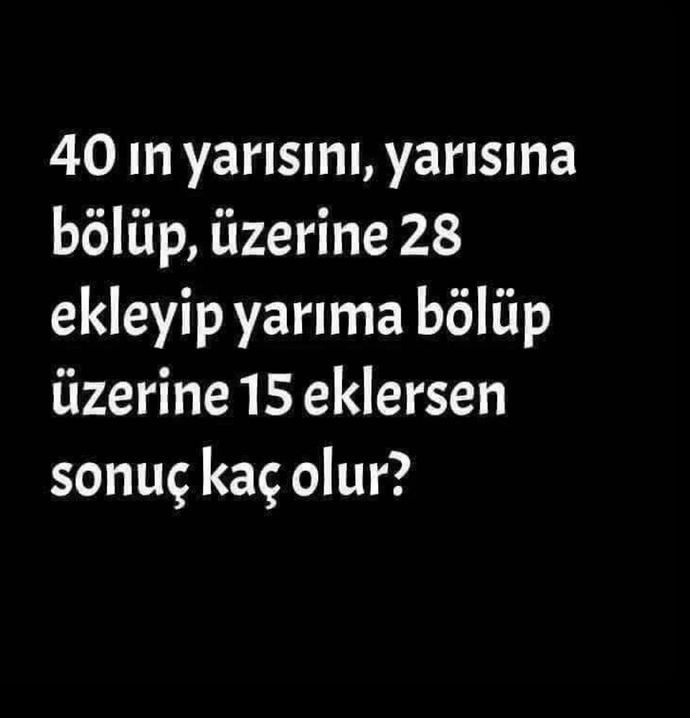 Zekasına güvenen buyursun?