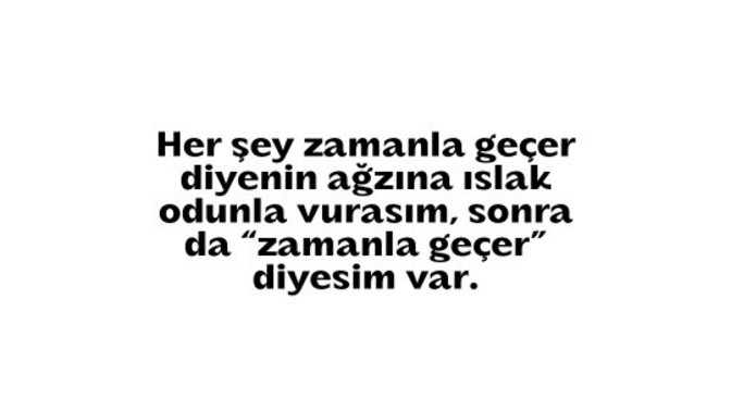 Sizi teselli etmek isteyen insanları dinliyor musunuz?