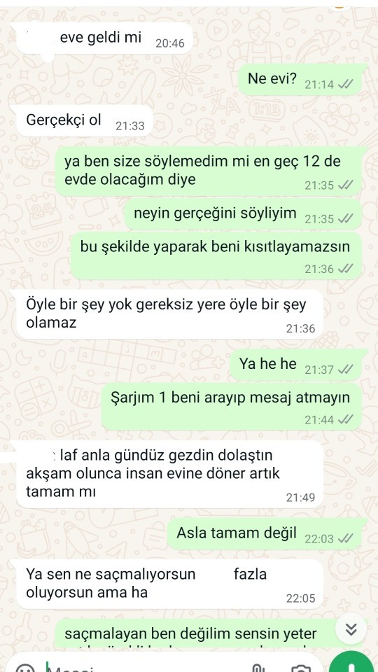 20 yaşındayım İstanbulda yaşıyorum hâlâ geç gelme tartışması yapan babam sizce de haksız değil mi?