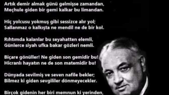 En sevdiğiniz şair hangisi güzel bir Yahya Kemal Beyatlının Sessiz Gemi şiiri anlamıda bir o kadar güzel?