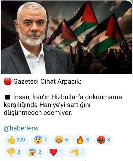 Hamas Lideri İsmail Haniye in Sır Ölümü Hakkında Ne Düşünüyorsunuz? İranın Burada ki rolü Sizce Ne?