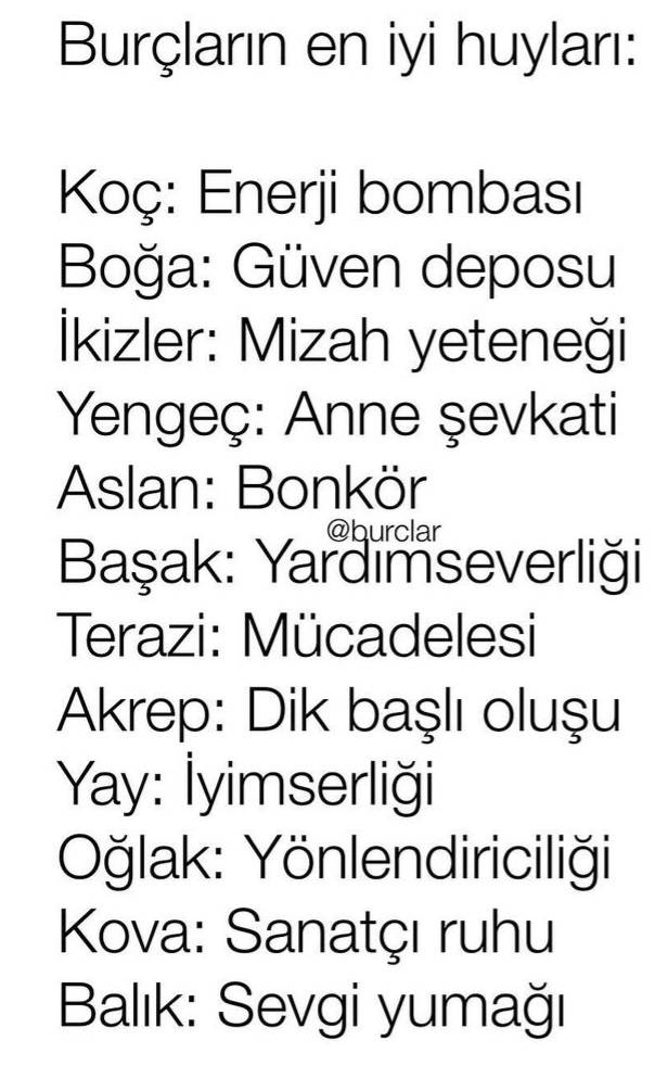 Burcunuzun en iyi huyu nedir?