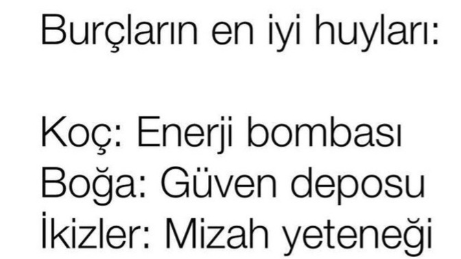 Burcunuzun en iyi huyu nedir?