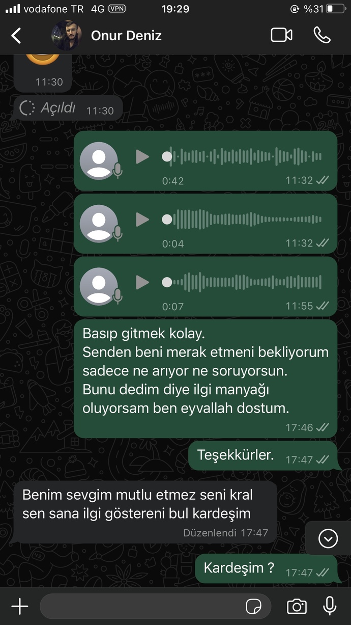 Beni gün içinde aramıyor sormuyor?