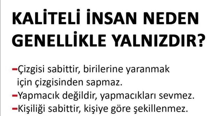 Kaliteki insan neden genellikle yalnızdır?