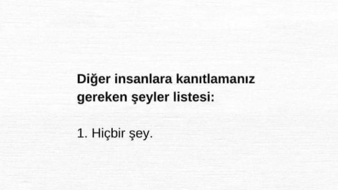 İnsanlara kendinizi kanıtlamaya çalışıyormusunuz?