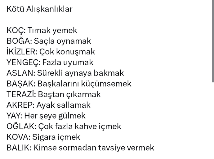 Burcunuza göre kötü alışkanlıklarınız nelerdir?