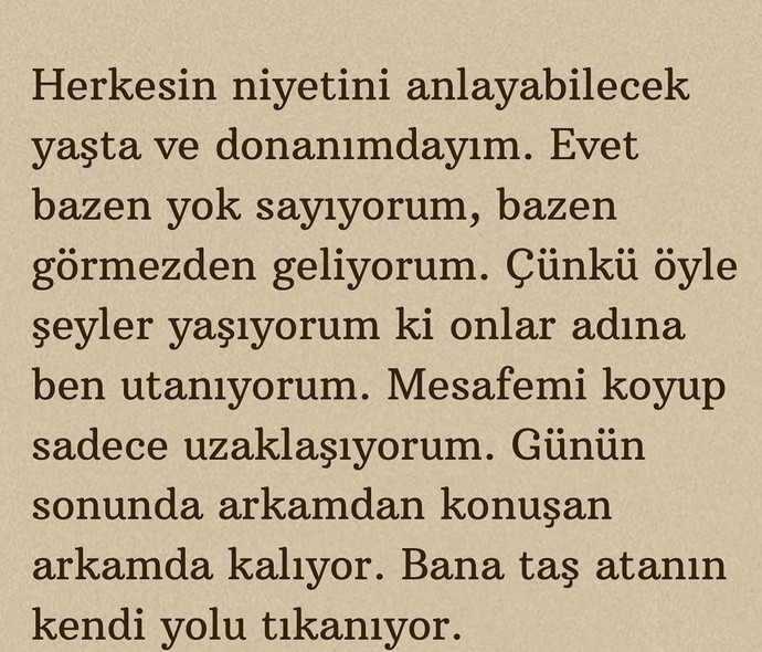 Seninle uğraşan insana cevabını verir misin?