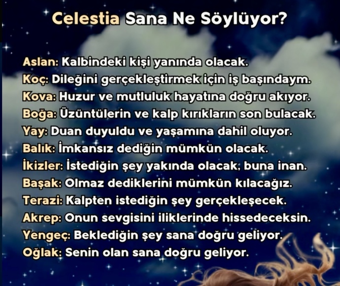 Celestia sana ne söylüyor?