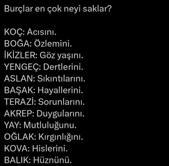 Burcuna göre en çok ne saklarsın?