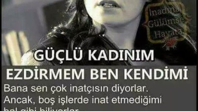 Güçlü kadın kimdir? Nasıl güçlü kadın olunur?