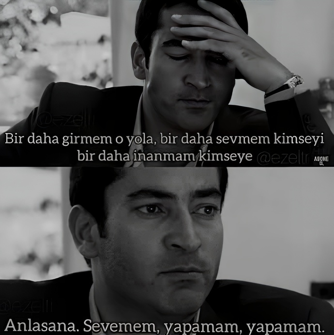 ”Bir daha sevmem kimseyi. Bir daha inanmam kimseye.” dediğiniz oldu mu?