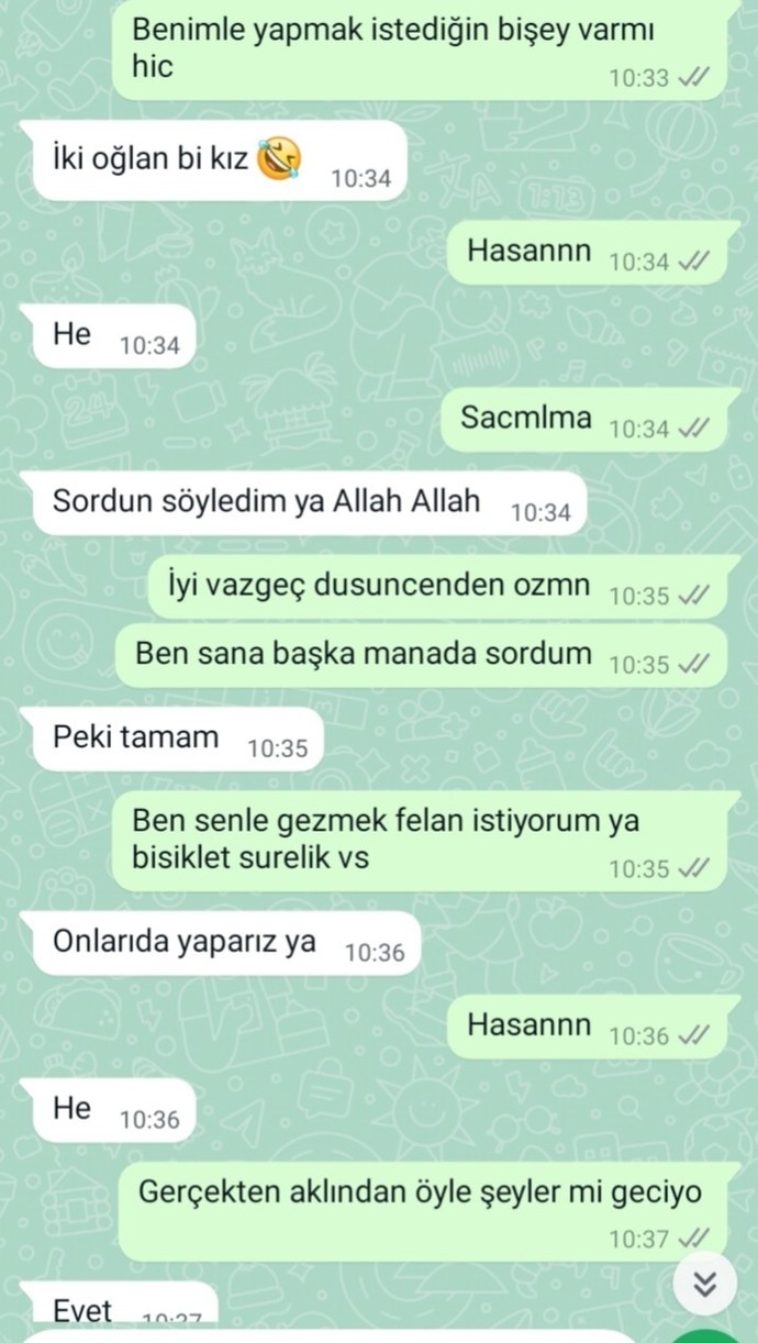 Açıkça söylemesi de saçma değil mi normal mi?
