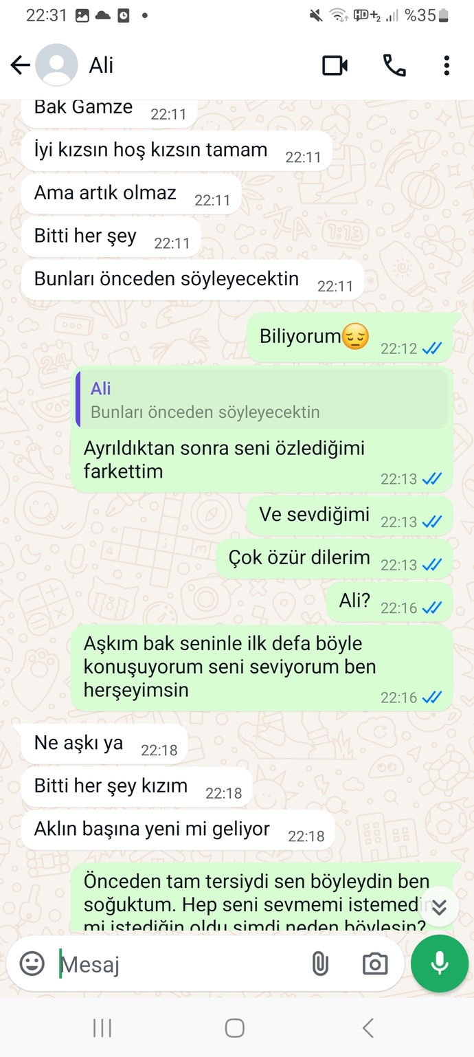 Arkadaşlar sizce artık beni sever mi? Çok üzgünüm yaptıklarım için😔 kendisi nişanlım?