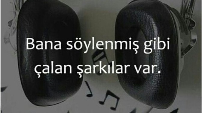 Bazı şarkılar sizi anlatıyor mu?
