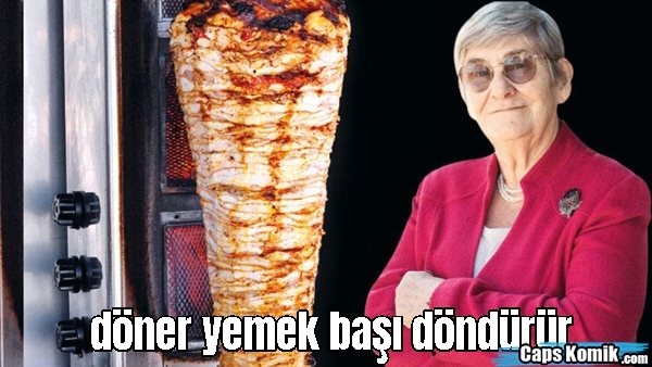 Gece gece döner yenir mi?