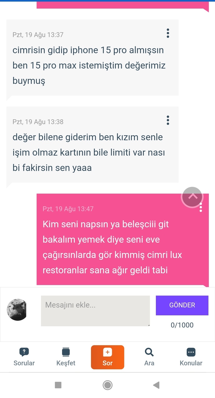 Flörtüm hediye ettiğim telefonun modelini beğenmediği için benden ayrıldı sizce haklımı?